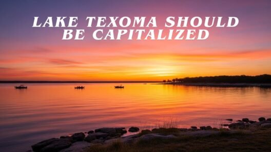 lake texoma should be capitalized